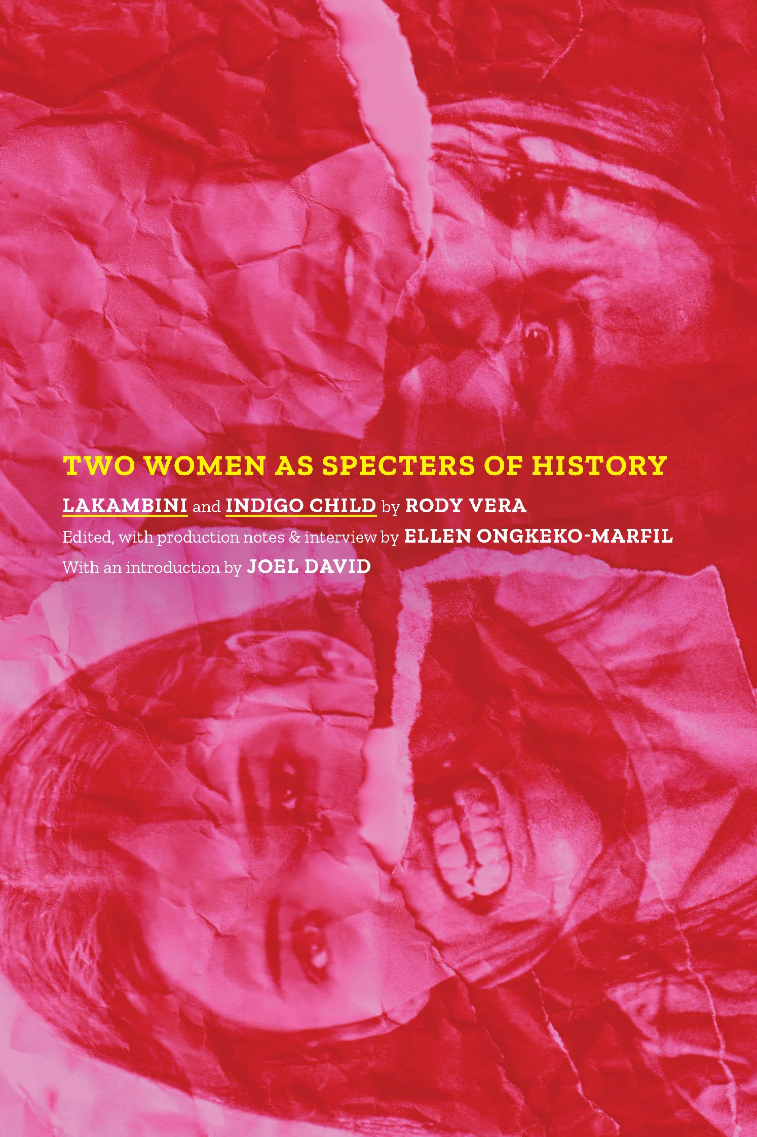 Two Women as Specters of History: Lakambini and Indigo Child