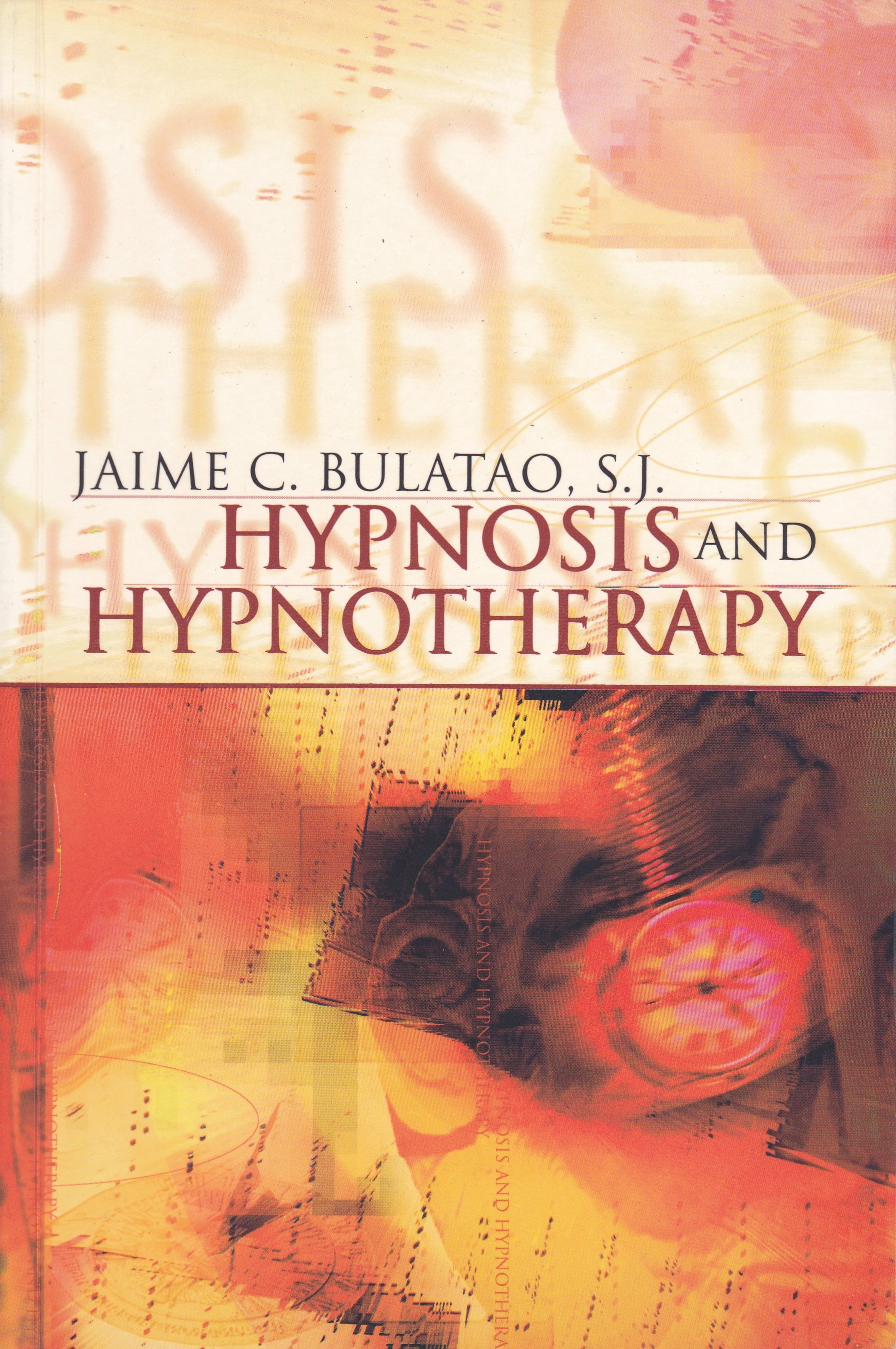 Hypnosis and Hypnotherapy
