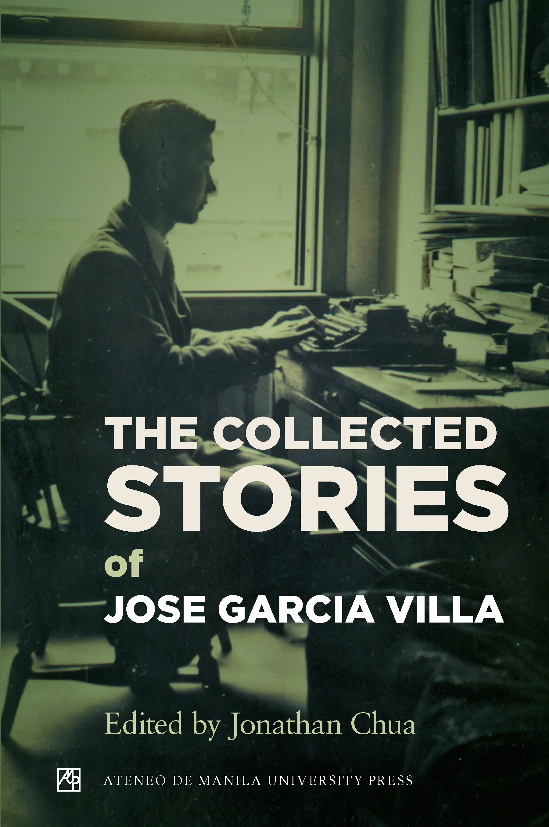 The Collected Stories of Jose Garcia Villa