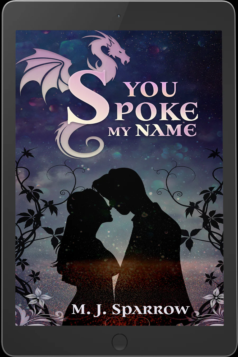 You Spoke My Name