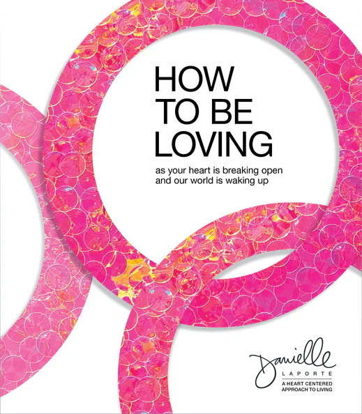 How to Be Loving (Included)
