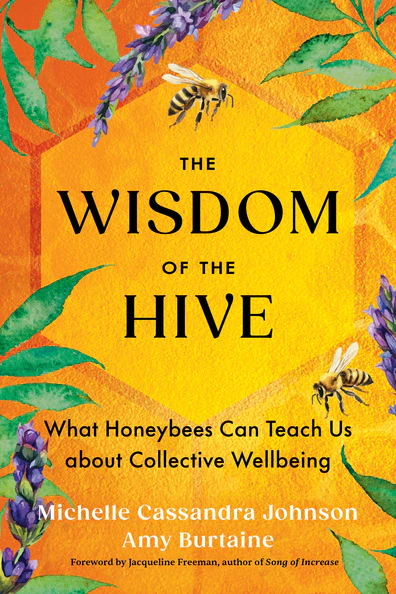 The Wisdom of the Hive